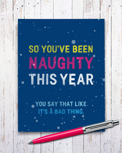 So You've Been Naughty Funny Christmas Card, funny holiday card.