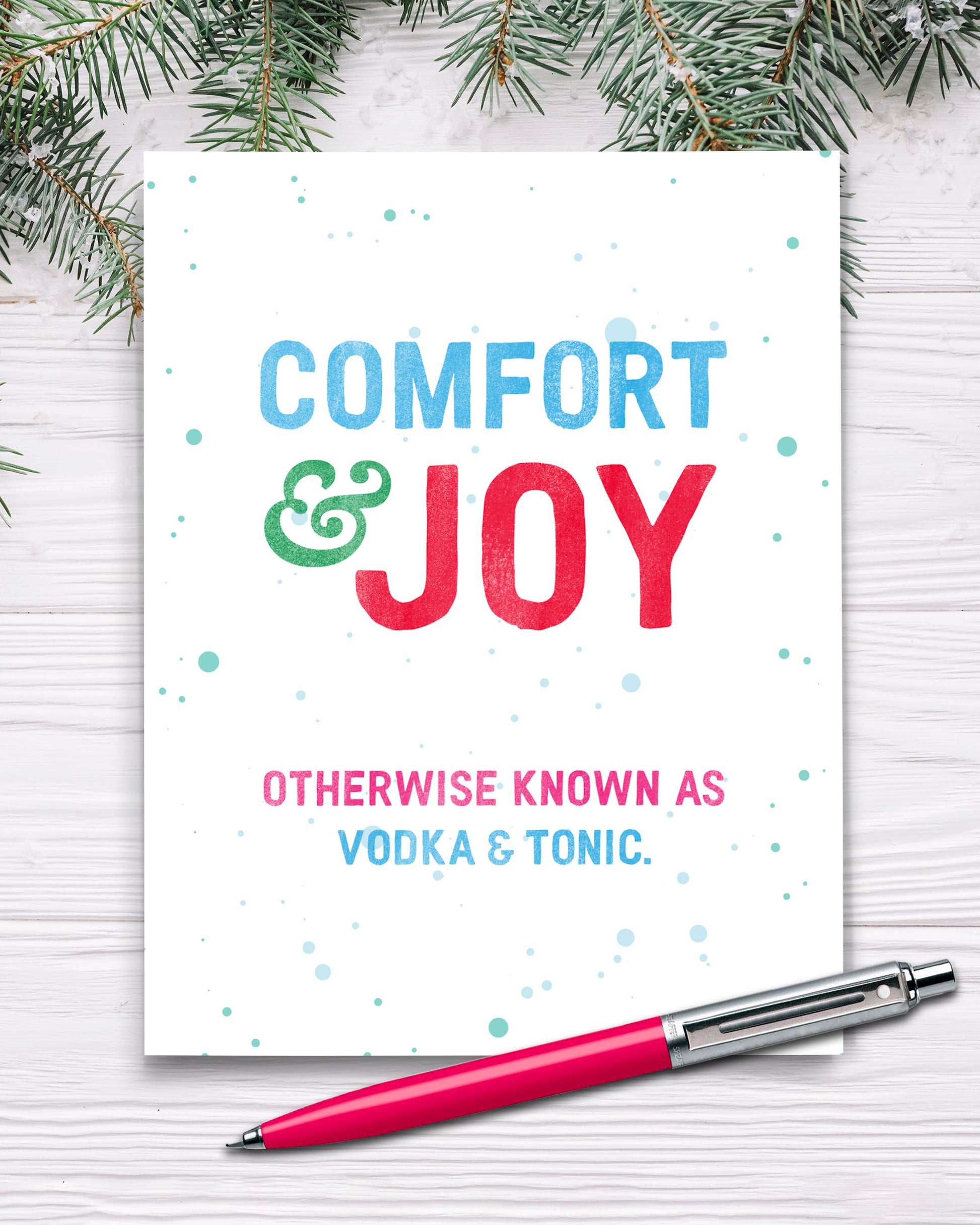 Comfort & Joy. Otherwise known as Vodka & Tonic. Funny Christmas Card.